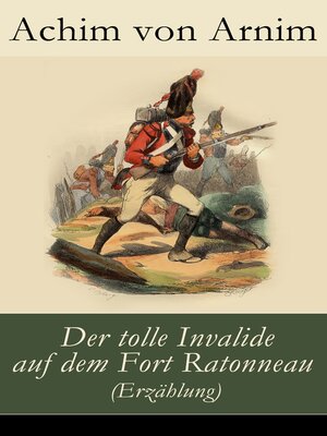 cover image of Der tolle Invalide auf dem Fort Ratonneau (Erzählung)